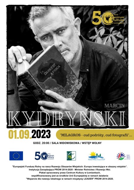 "MILAGROS - cud podróży, cud fotografii" - Marcin Kydryński o nowej książce, podróżach, muzyce...