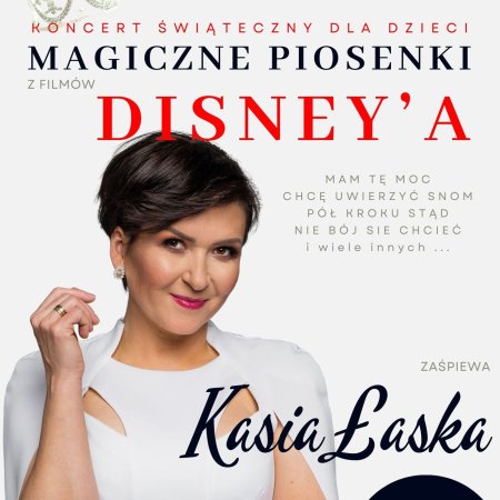 Magiczne piosenki z filmów Disney'a - koncert świąteczny dla dzieci