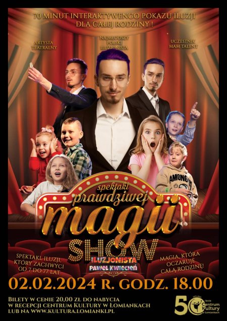 Spektakl prawdziwej magii - pokaz iluzji - Paweł Kwiecień