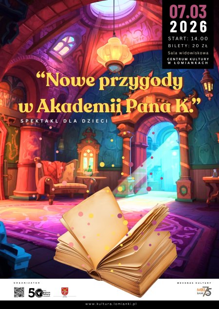 Nowe przygody w Akademii Pana K. - spektakl dla dzieci