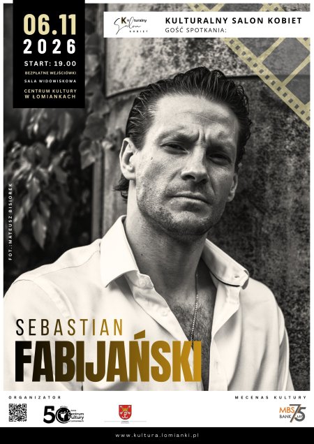 "Kulturalny Salon Kobiet", gość spotkania: Sebastian Fabijański