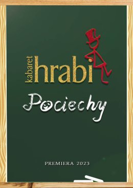 Kabaret Hrabi - Pociechy
